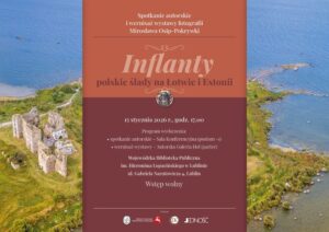 Read more about the article Spotkanie autorskie i wernisaż wystawy fotografii M.Osip-Pokrywki „Inflanty – polskie ślady na Łotwie i Estonii”- WBP 15.I.