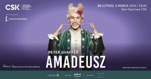 Read more about the article Spektakl Amadeusz  – Centrum Spotkania Kultur 28.II. i 1.III.