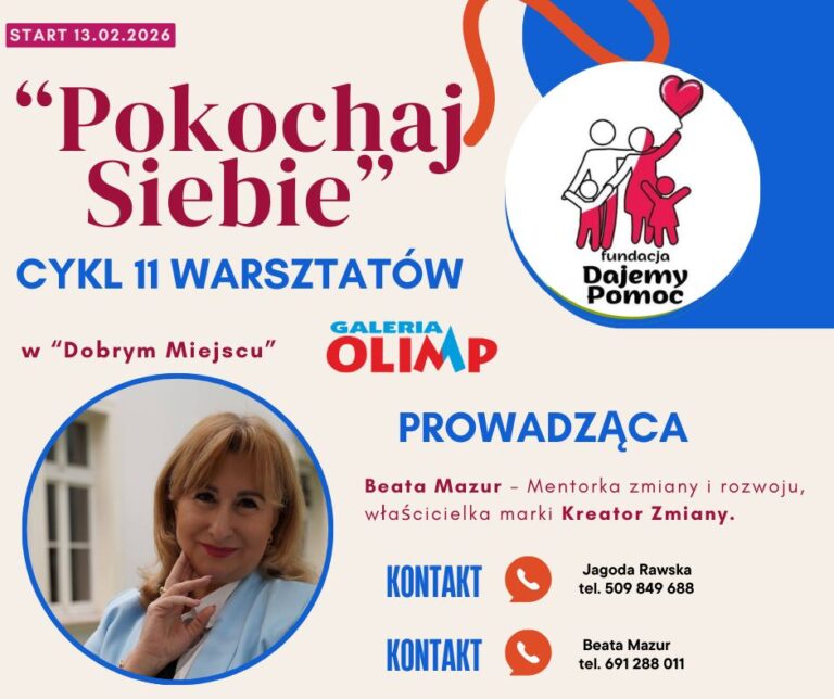Read more about the article Pokochaj Siebie! – Marzenia Kobiet –  warsztaty wspierające dla kobiet – Galeria OLIMP – 18.II.