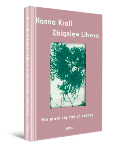 Read more about the article „Nie mówi się takich rzeczy” Hanna Krall