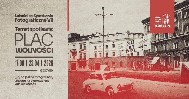 Plakat promujący spotkanie z cyklu Lubelskie Spotkania Fotograficzne.