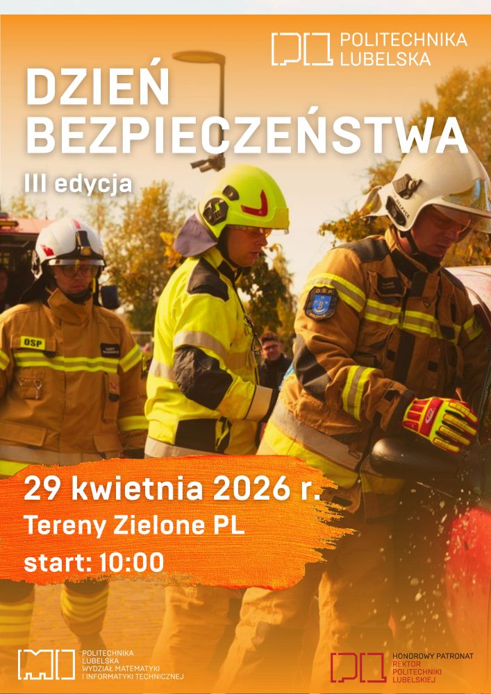 Read more about the article Dzień Bezpieczeństwa na Politechnice Lubelskiej 29.IV.