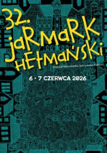 Read more about the article 32. Jarmark Hetmański – Festiwal Produktu Lokalnego – Zamość 6-7.VI.