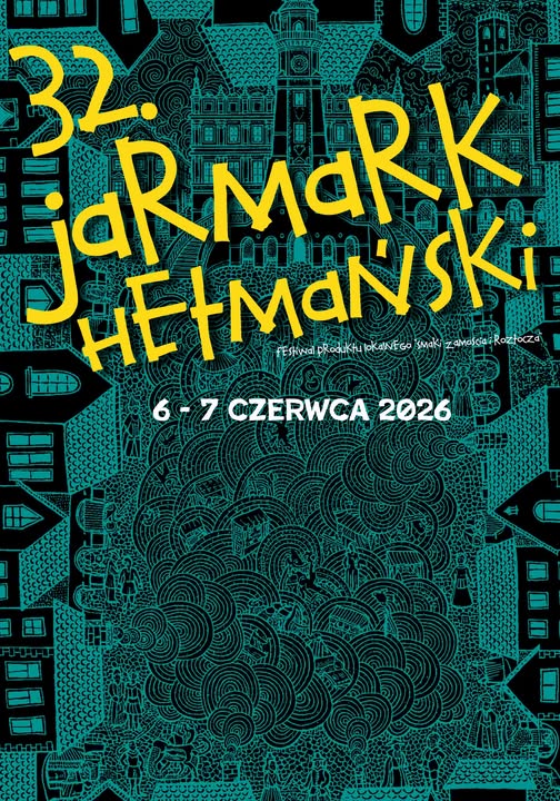 Read more about the article 32. Jarmark Hetmański – Festiwal Produktu Lokalnego – Zamość 6-7.VI.