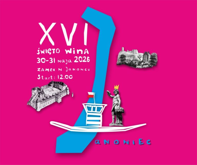 Read more about the article Święto Wina 2026 w Janowcu 30-31.V.