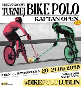 Read more about the article Międzynarodowy Turniej Bike Polo  w Lublinie – 30-31.V.