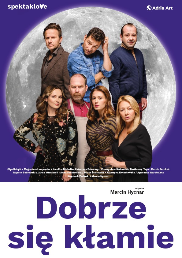 Plakat promujący spektakl „Dobrze się kłamie”