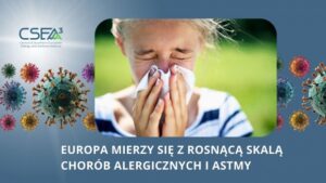 Read more about the article Europa mierzy się z rosnącą skalą chorób alergicznych i astmy