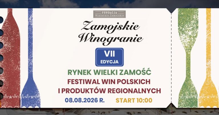 Read more about the article Zamojskie Winogranie VII edycja -8.VIII.