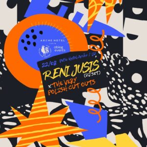 Read more about the article Reni Jusis (DJ set) i The Very Polish Cut Outs – Arche Hotel Lublin 22.VIII.