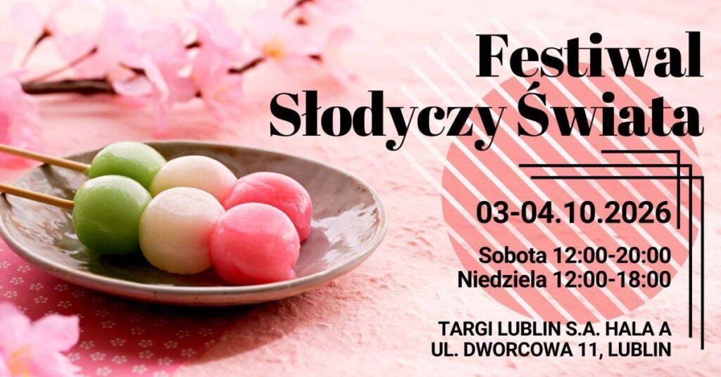 festiwal-slodyczy-swiata-targi-lublin