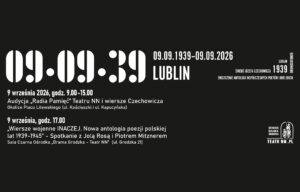 Read more about the article 09.09.39 – wydarzenia w  Ośrodku „Brama Grodzka – Teatr NN” 9.IX.