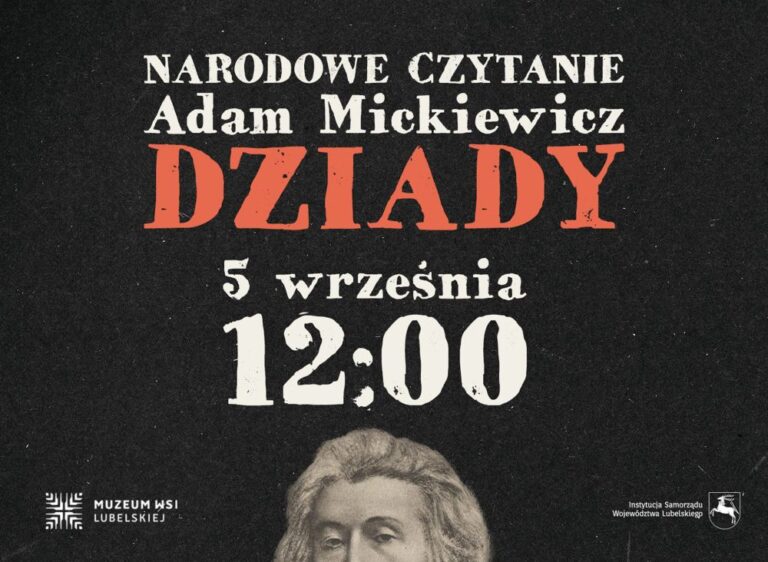 Read more about the article NARODOWE CZYTANIE w Skansenie Adam Mickiewicz – „Dziady” 5.IX.