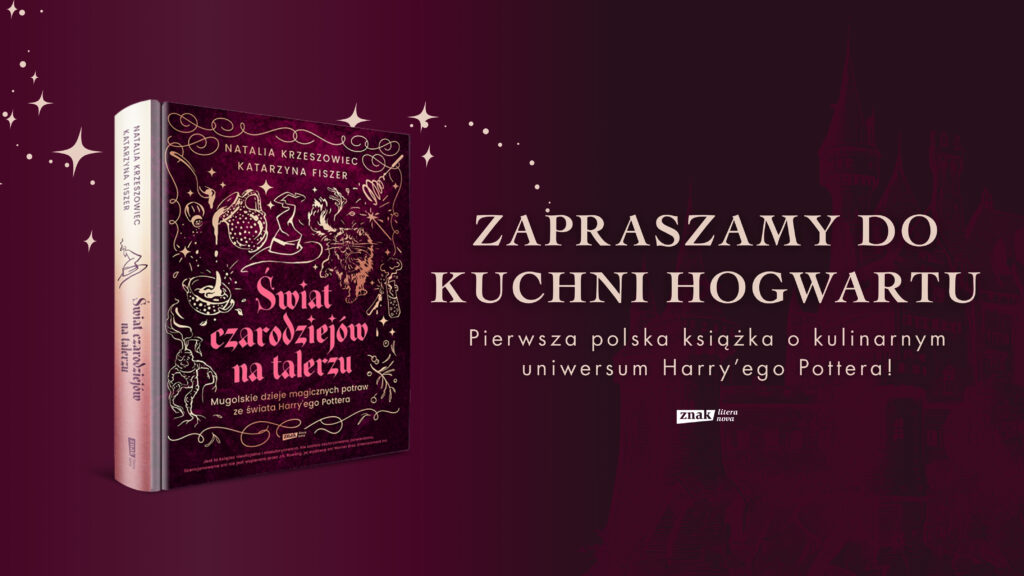 Plakat promujący książkę „Świat czarodziejów na talerzu